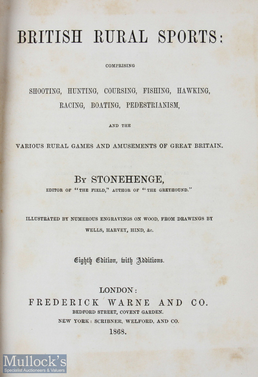 1868 8th Edition British Rural Sports by Stonehenge to include shooting, hunting, course fishing, - Bild 2 aus 10