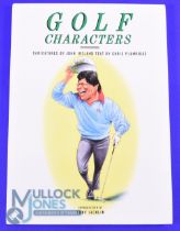 John Ireland multi-signed "Golf Characters" 1st ed 1989 book c/w dust jacket - signed by major