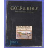 Temmerman, Jacques - "Golf & Kolf - Seven Centuries of History" published by Martial and Snoeck 1993