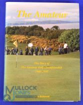 Behrend, John signed - "The Amateur - The Story of The Amateur Golf Championship 1885-1995" 1st ed