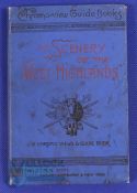 The Scenery of The West Highlands - published by T Nelson 1880s - 12 most beautiful Chromo Litho
