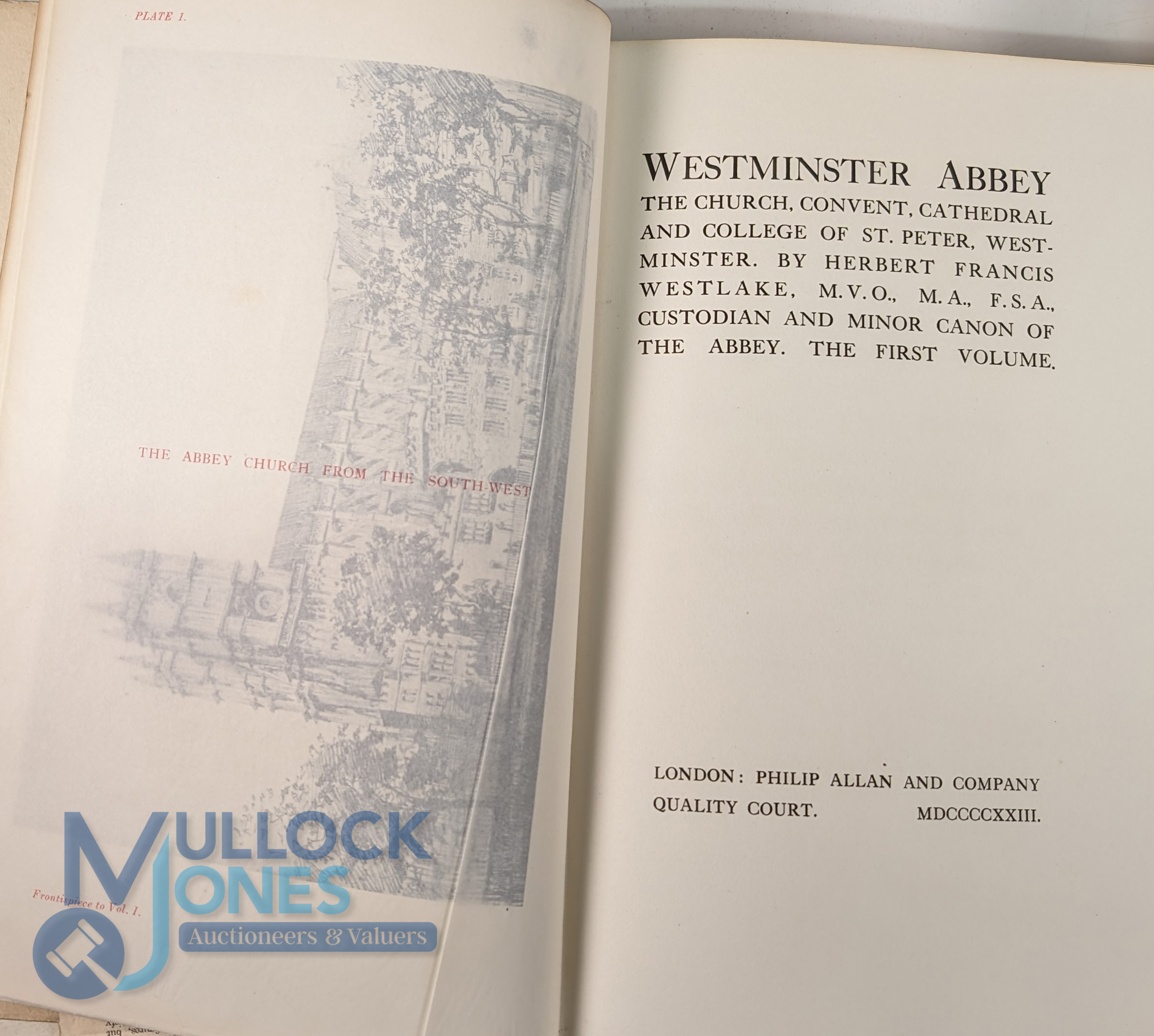 Westminster Abbey: The Church, Convent Cathedral and College of St Peter, Westminster [2 Volume Set] - Image 2 of 3