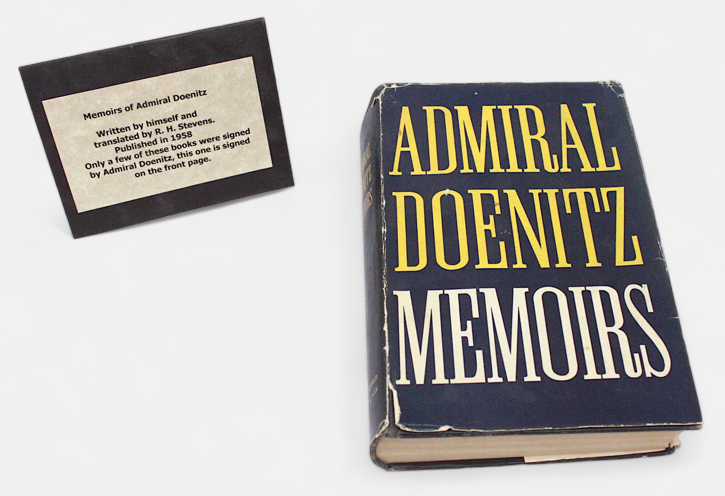 Admiral Karl Dönitz (Former President of Germany, 1891-1980), signed copy of Admiral Doenitz: