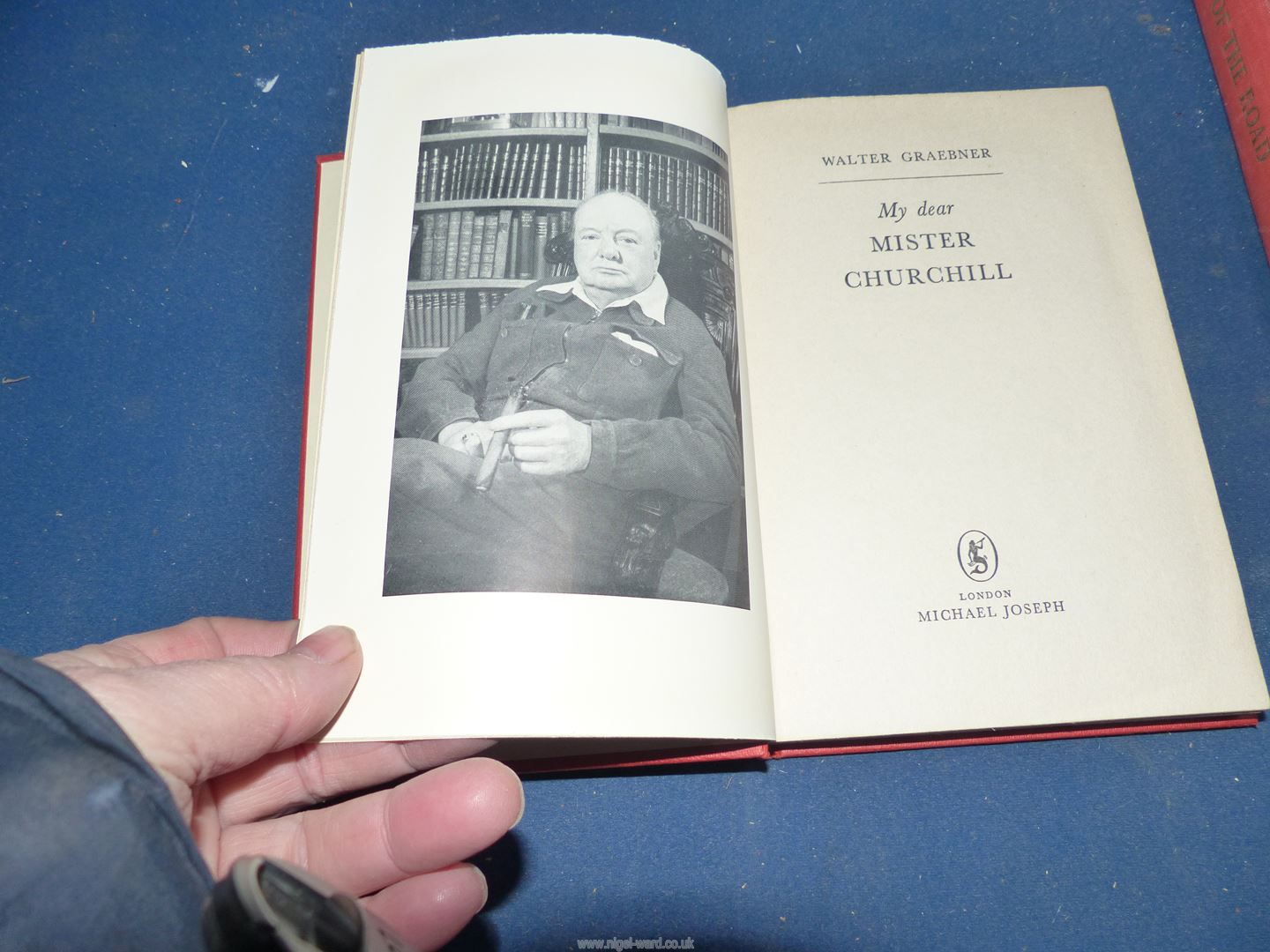 Four Books - 'My Dear Churchill' by Water Graebner (1965 Presentation copy), - Image 6 of 7