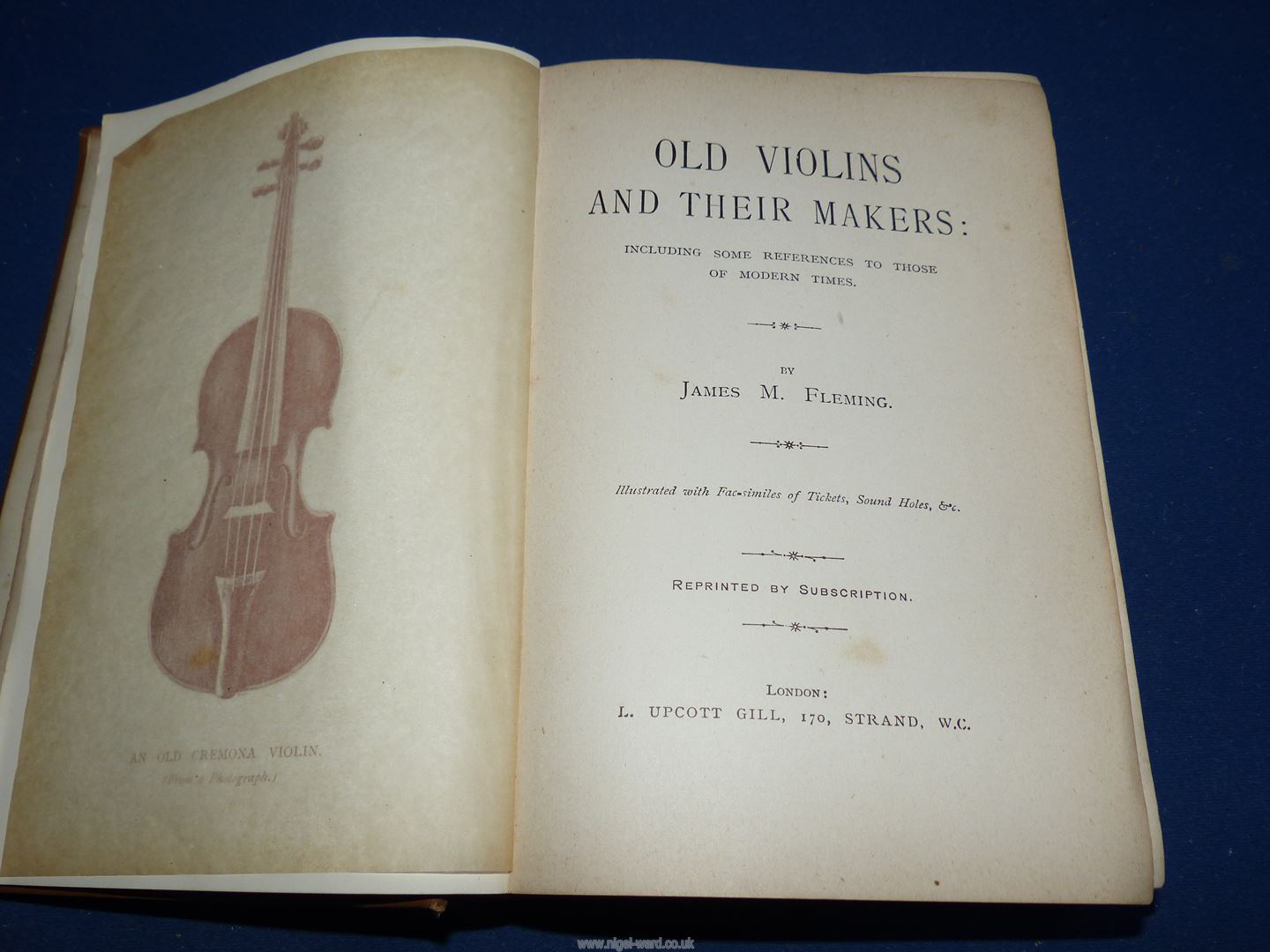 Old Violins and their Makers by James M. Fleming printed by L. Upcott Gill, 170 Strand W.C. - Image 4 of 5