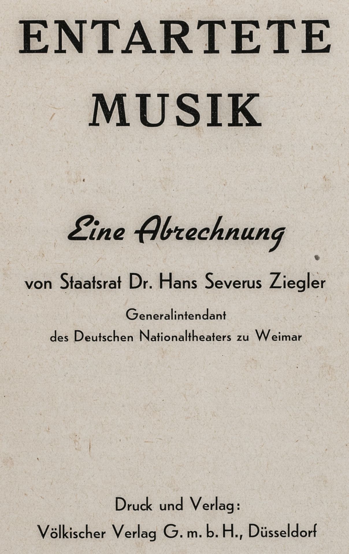 Entartete Musik - Ziegler, Hans - Bild 2 aus 3