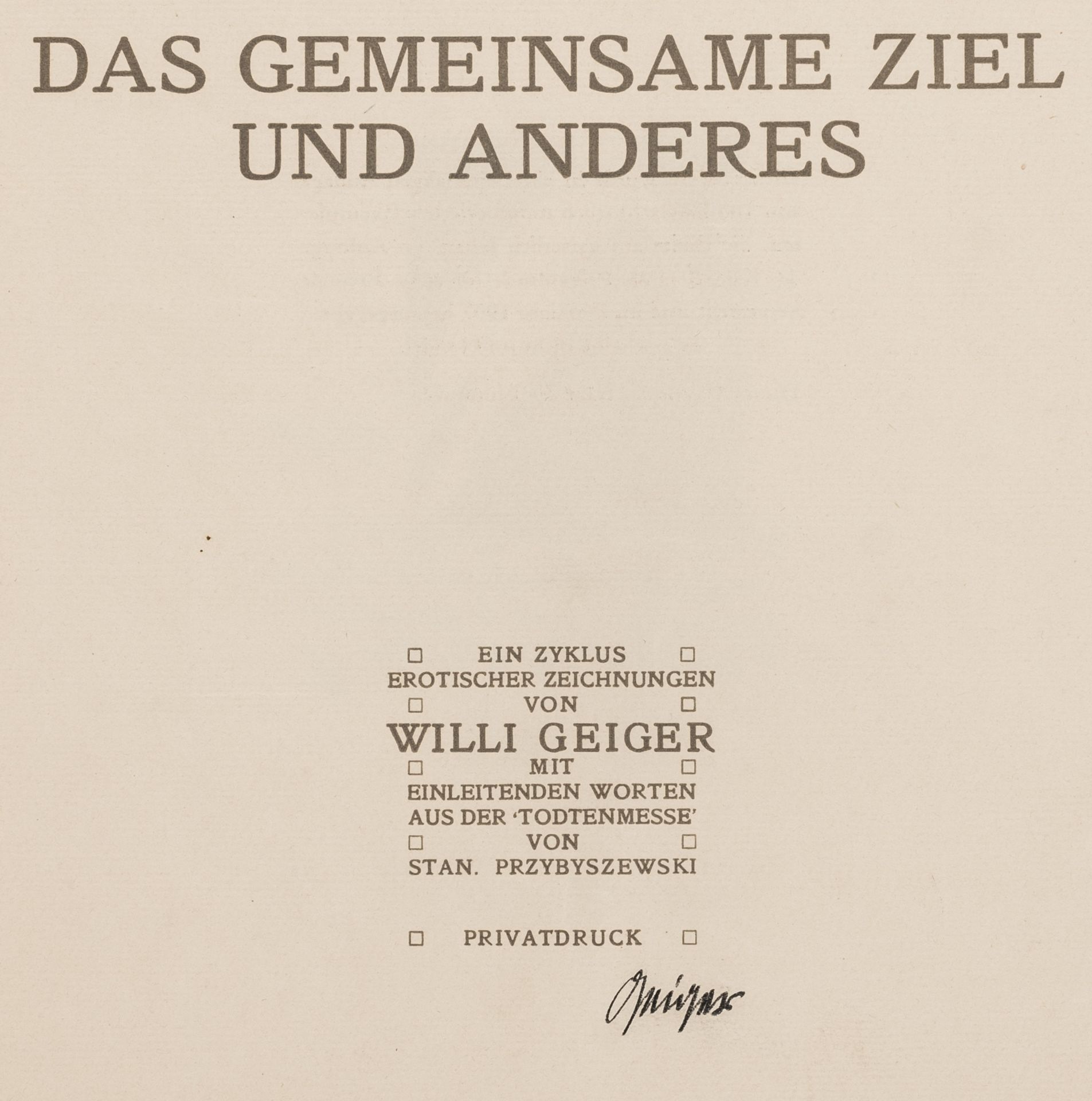 Geiger, Willi. Das gemeinsame Ziel und - Bild 5 aus 8