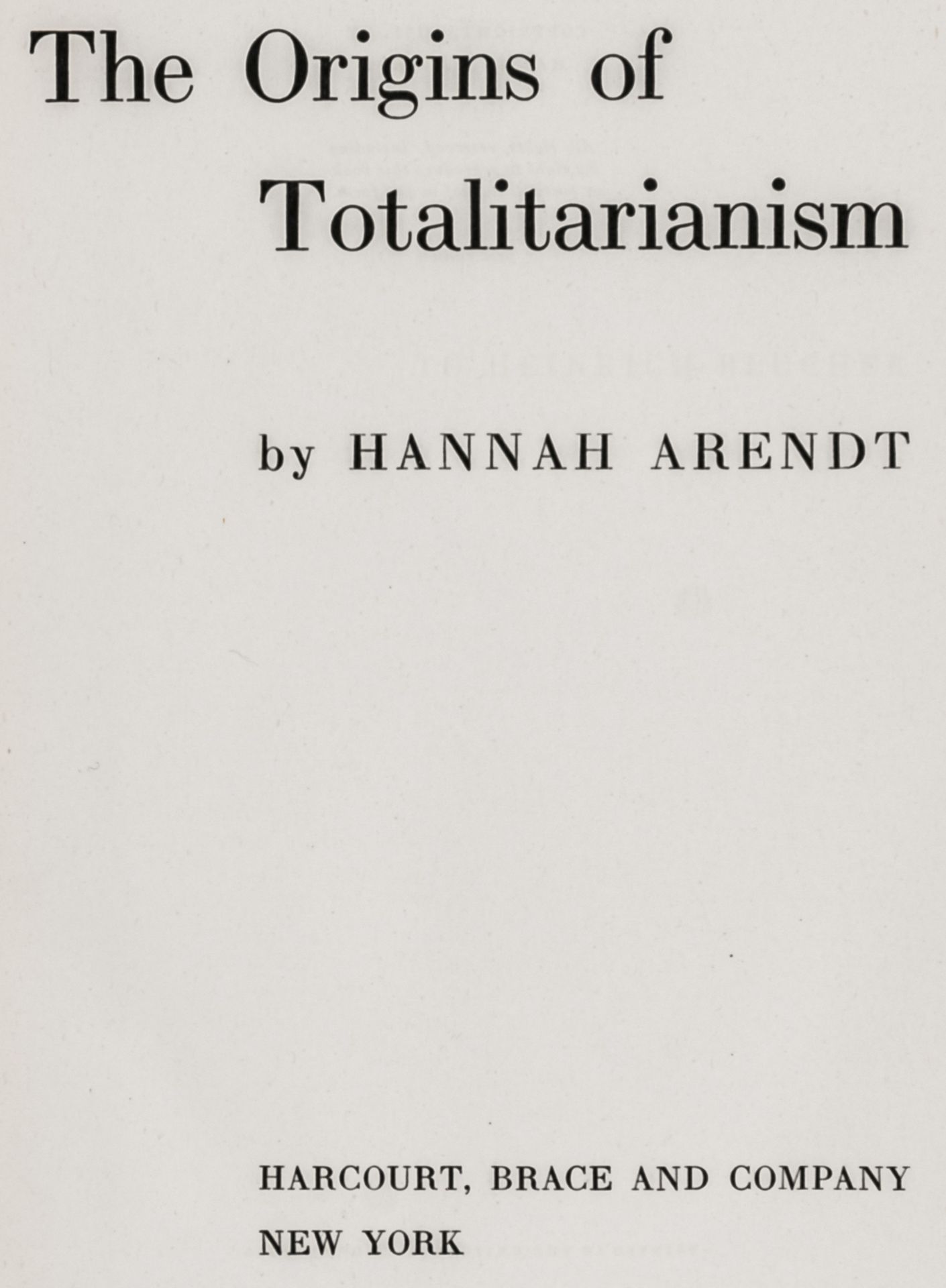 Arendt, Hannah. The Origins of - Image 2 of 2