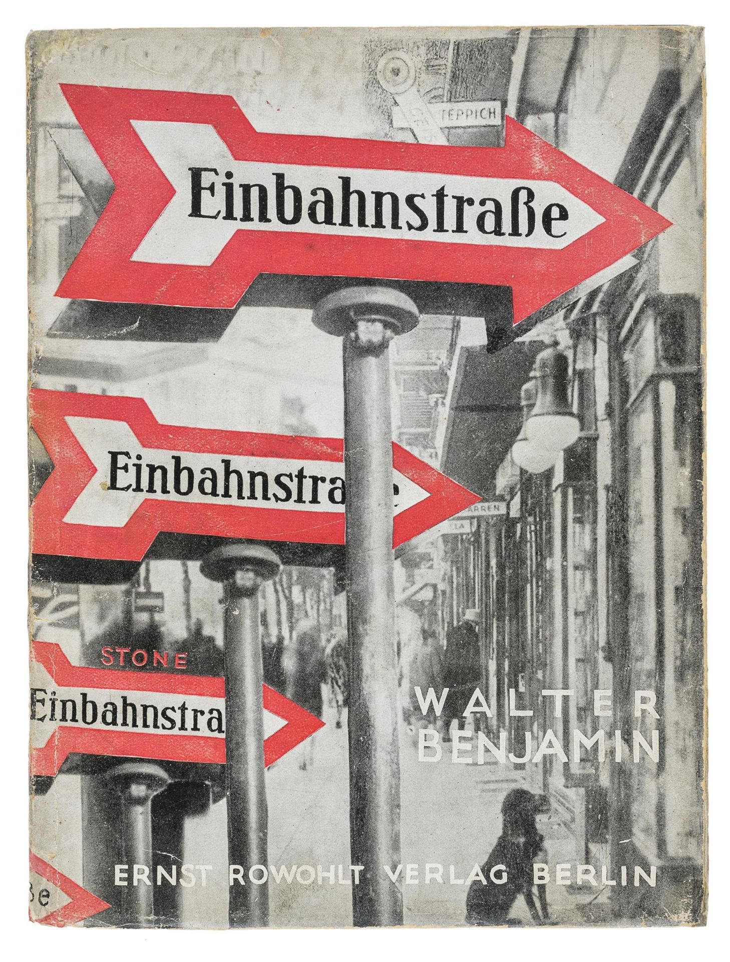 Benjamin, Walter. Einbahnstrasse.