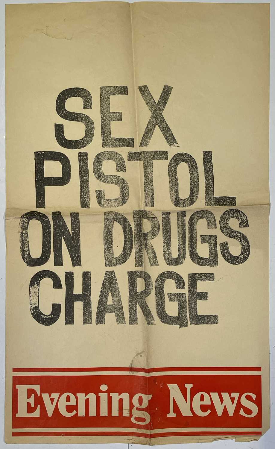 THE SEX PISTOLS - 'SEX PISTOL ON DRUG CHARGE' NEWSPAPER BILLBOARD POSTER.