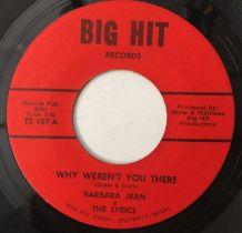 BARBARA JEAN & THE LYRICS - WHY WEREN'T YOU THERE/ ANY TWO CAN PLAY IT 7" (US ORIGINAL - BIG HIT REC