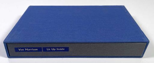 VAN MORRISON - LIT UP INSIDE, SIGNED LIMITED EDITION BOOK.