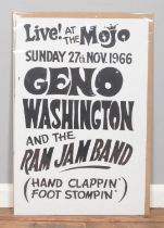 A promotional poster for Live at The Mojo, Geno Washington and the Ram Jam Band, 1966. 76cm x 51cm.