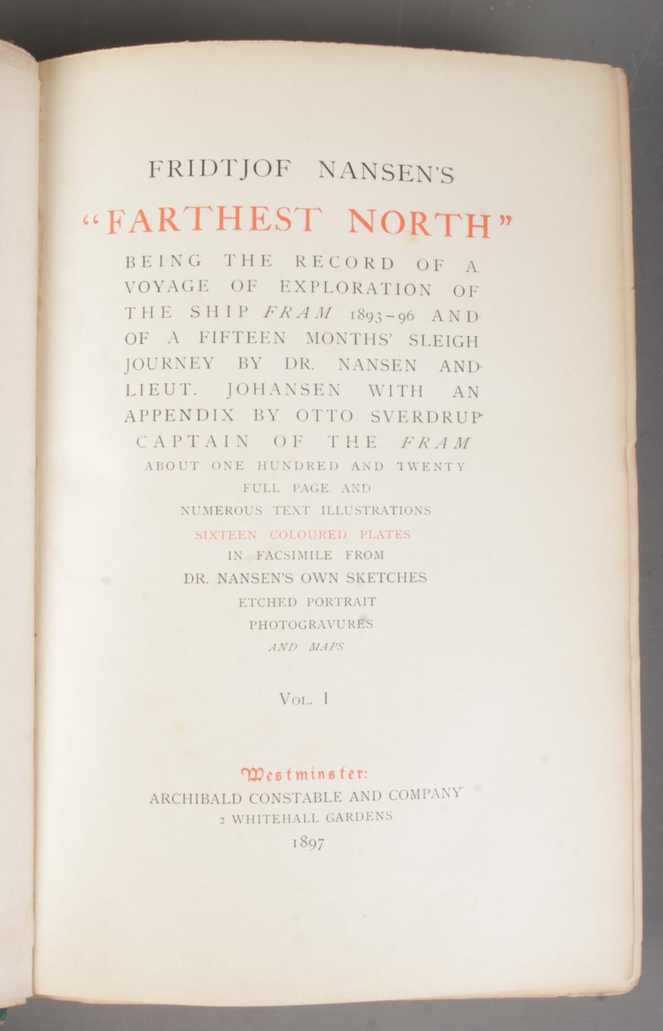 Three antique expedition books. Inlcudes Dr Fridtjof Nansen, Farthest North Volume One and Two, - Image 4 of 5
