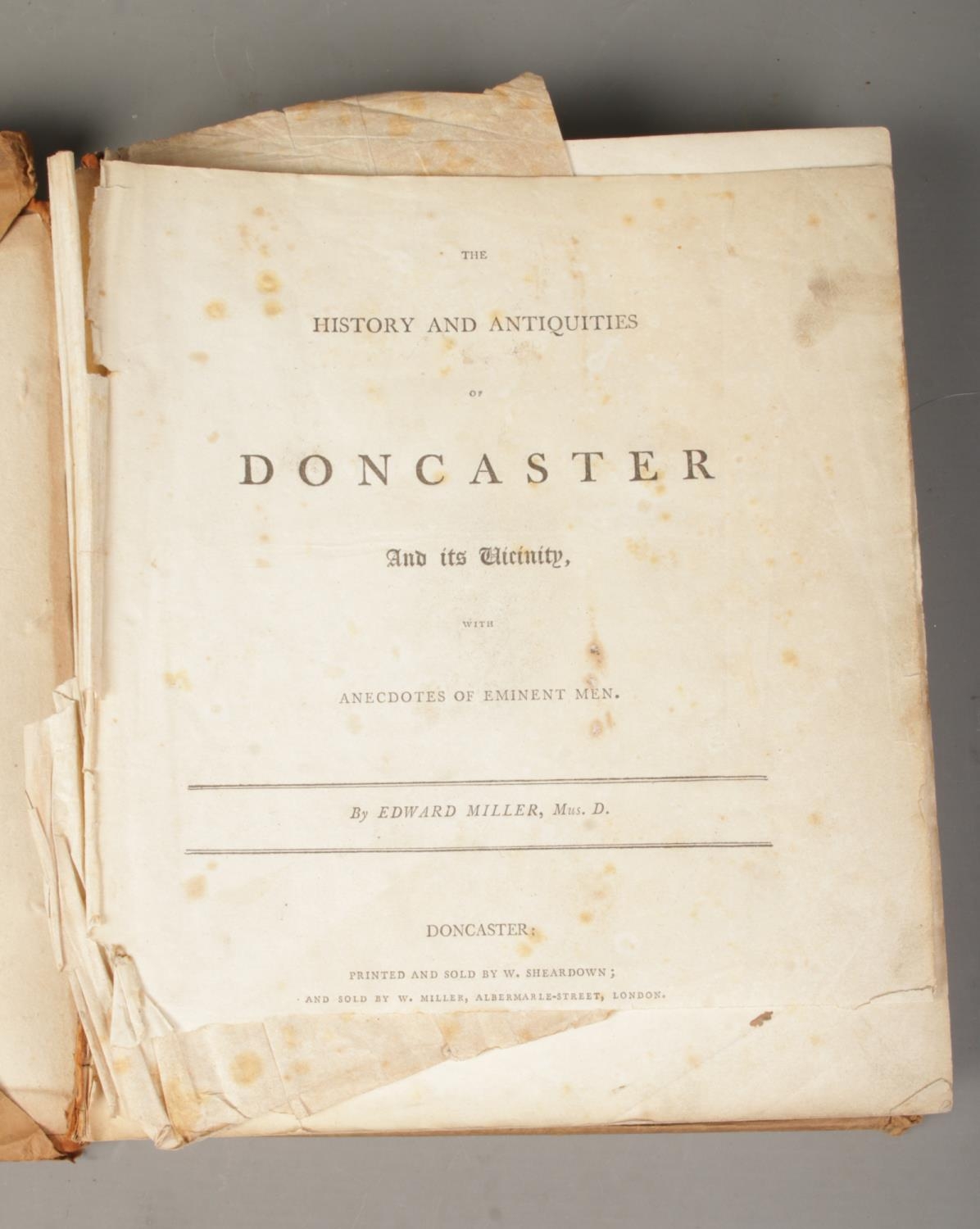 Local Interest; Doncaster. Edward Miller; The History and Antiquities of Doncaster and its Vicinity. - Image 2 of 6
