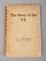 Motorcycle Interest: 'The Story of the T.T', G.S Davison, 1947. Bears inscription to the inside