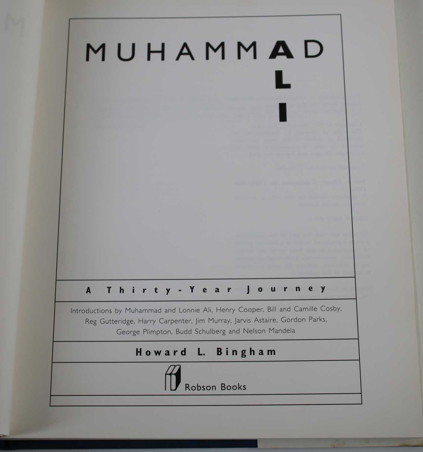 Muhammad Ali: A Thirty-Year Journey Bingham (H. L.) - Image 7 of 10