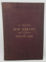 "La Legende du Juif Errent " (The Legend of the Wandering Jew), by Gustave Dore, elephant folio,