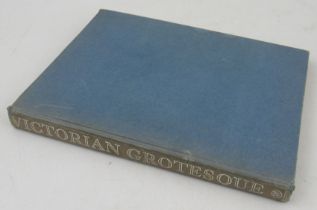 "Victorian Grotesque" by Martin Howard, Jupiter Books, 1977 first edition