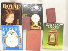 A collection of books to include History of Clocks and Watches, European Clocks, A Collectors