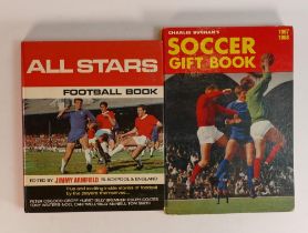 Two copies of signed 1960's football annuals including Soccer Gift Book 67/68 with George Eastham,