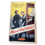 Original British Railways safety poster - Mind that door! - printed by Ernest Day, the sheet measuri