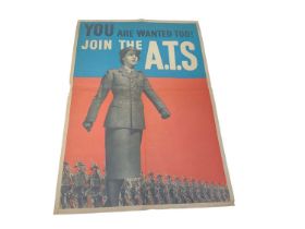 Original Second World War Recruitment Poster- 'You Are Wanted Too! Join The A.T.S.', printed for H.M