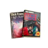 Dick Francis Fying Finish First Edition 1966 in dust wrapper and High Stakes 1976 with dust wrapper