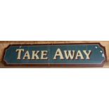 A vintage railway 'Take Away' sign with gloss red border and shadowing to the white transfer letters