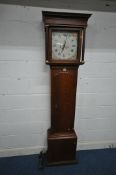 A GEORGIAN OAK CASED 30 HOUR LONGCASE CLOCK, the 11.5 inch painted dial depicting Roman numerals,
