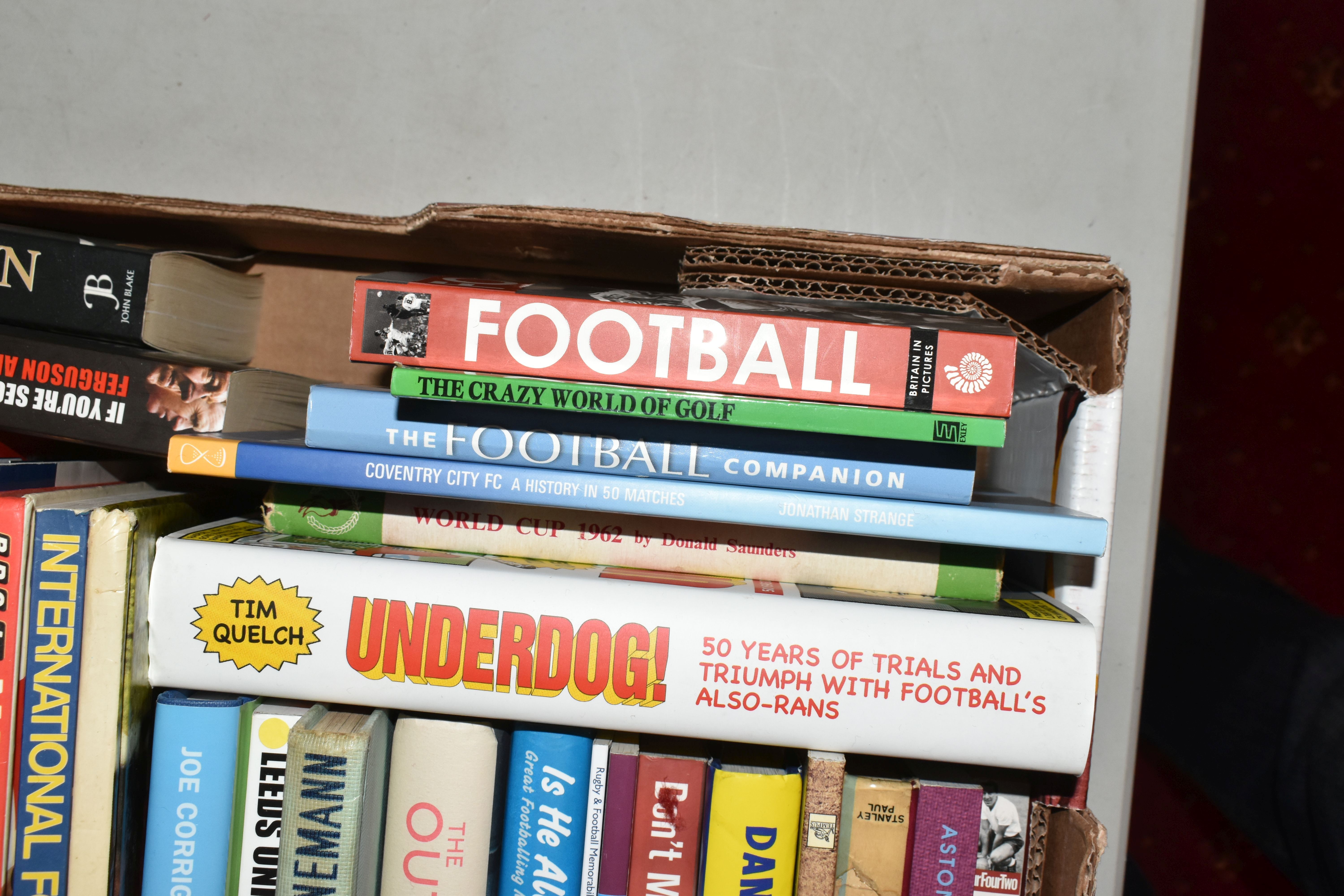 TWO BOXES OF FOOTBALL INTEREST HARDBACK AND PAPERBACK BOOKS, approximately seventy two titles - Image 13 of 13
