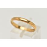 A 22CT YELLOW GOLD WEDDING RING, designed as a plain polished court shape cross section band,