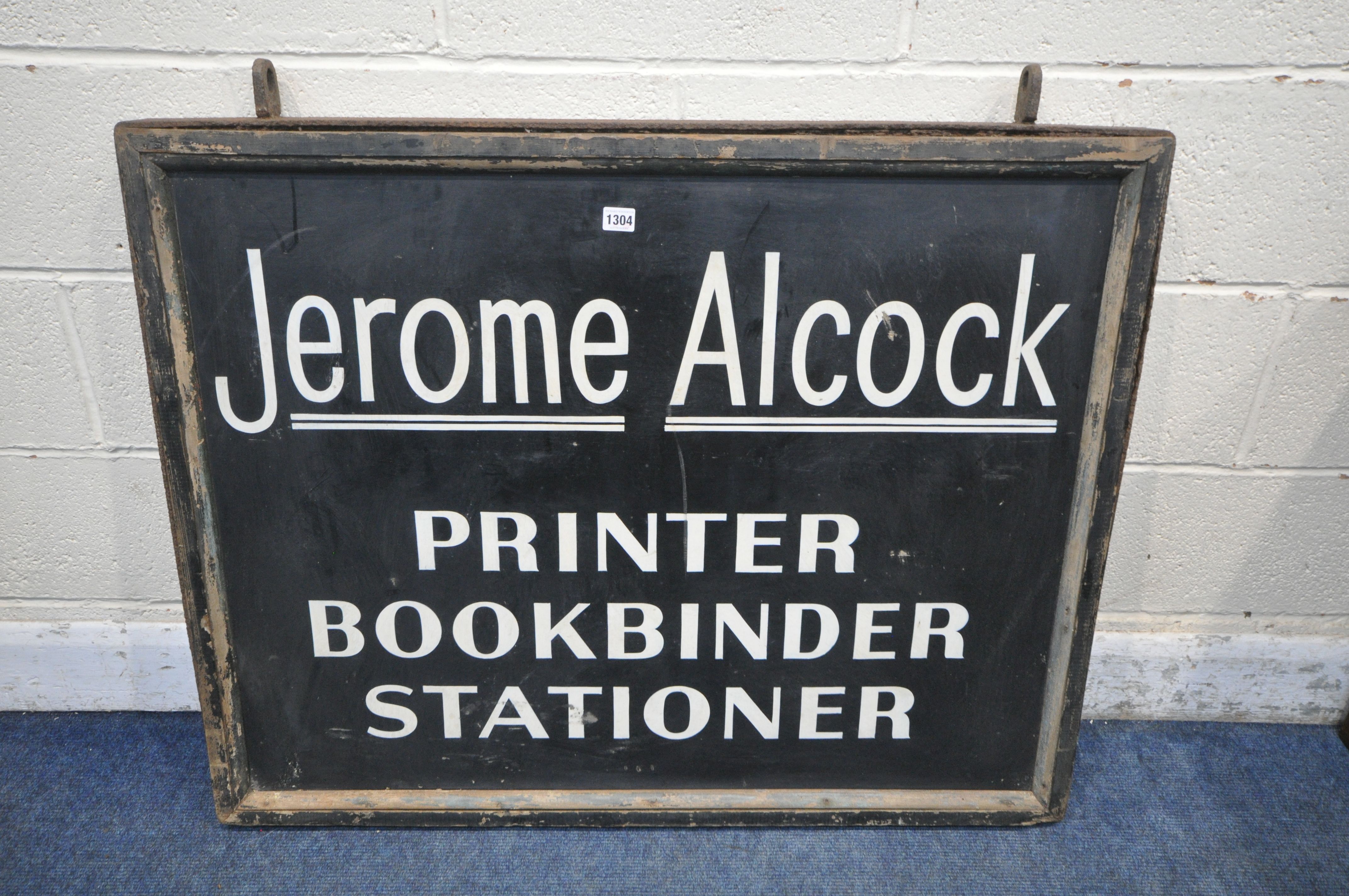 A 19TH CENTURY RECTANGULAR HANGING SIGN, with an iron and pine frame, reading Jerome Alcock,