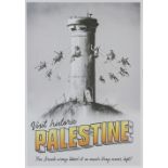 Banksy, British b.1974- Visit historic Palestine; offset lithograph in colours, stamped on the ...