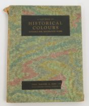 A Tint Book of Historical Colours, De Luxe Edition, cloth bound with paper labels to front board,...