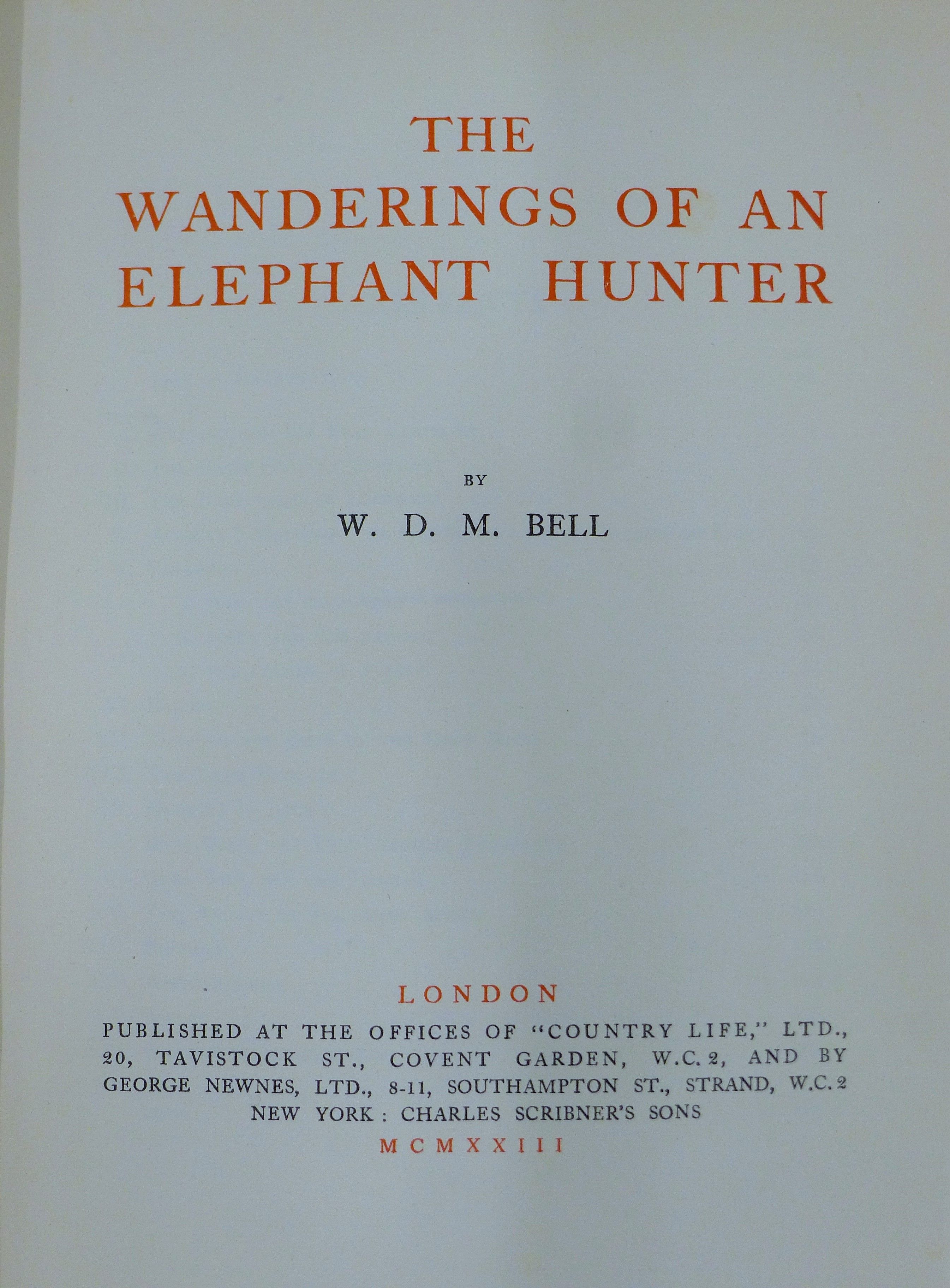 W D M Bell, The Wanderings of an Elephant Hunter, 1933, first edition. - Image 3 of 7