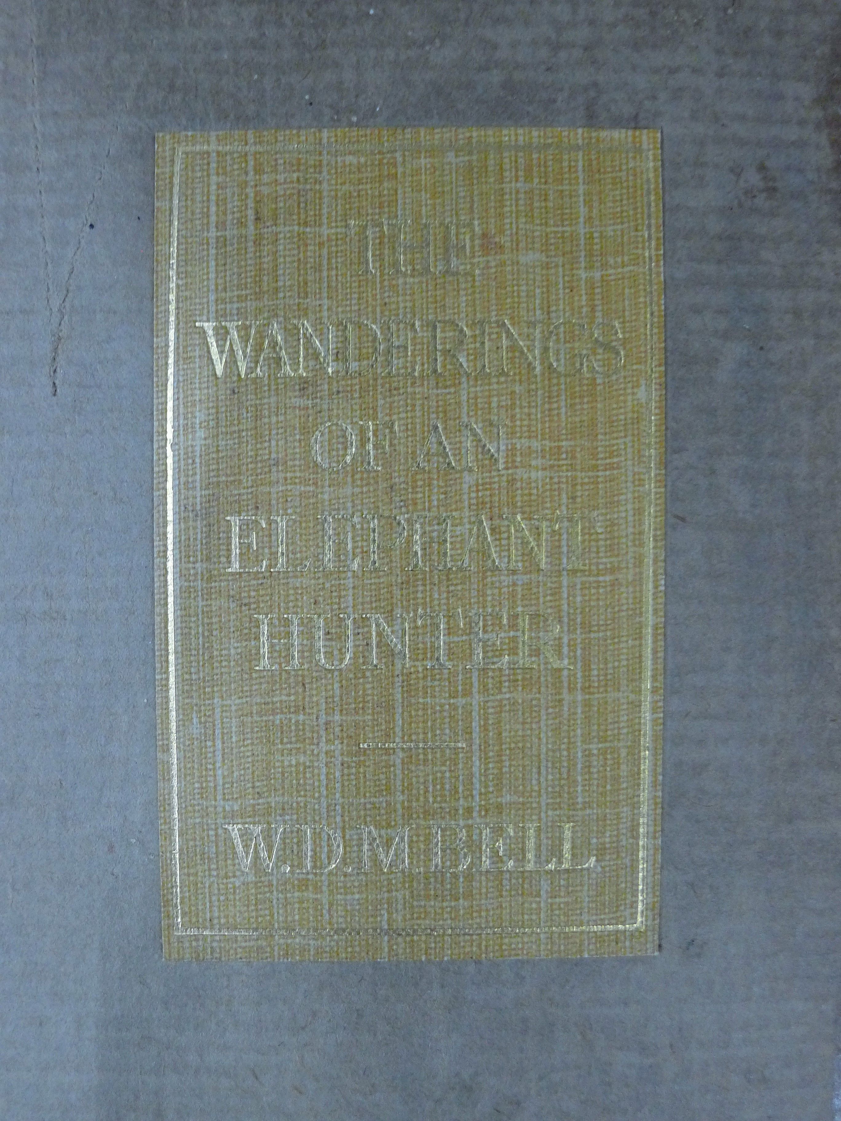 W D M Bell, The Wanderings of an Elephant Hunter, 1933, first edition. - Image 2 of 7