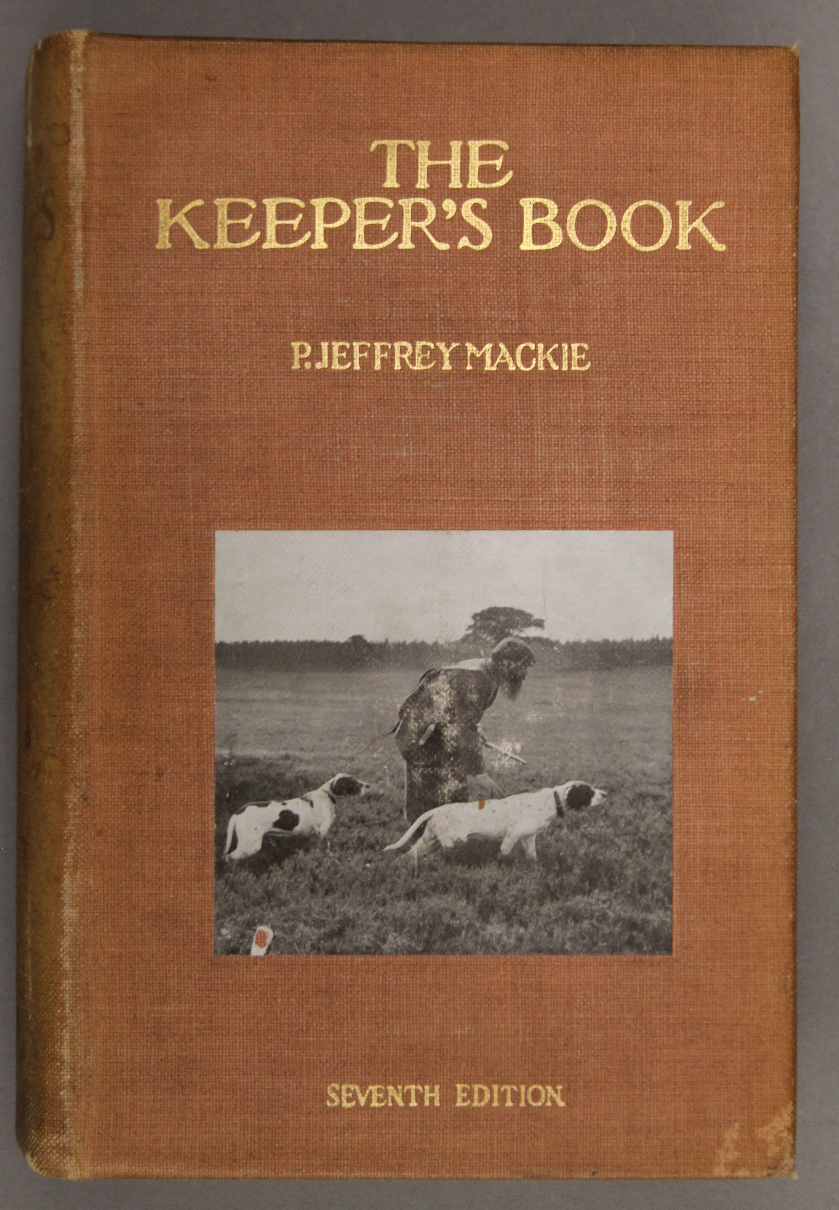 Mackie, The Keeper's Book; Ten Year of Game Keeping by Owen Jones, - Image 5 of 9