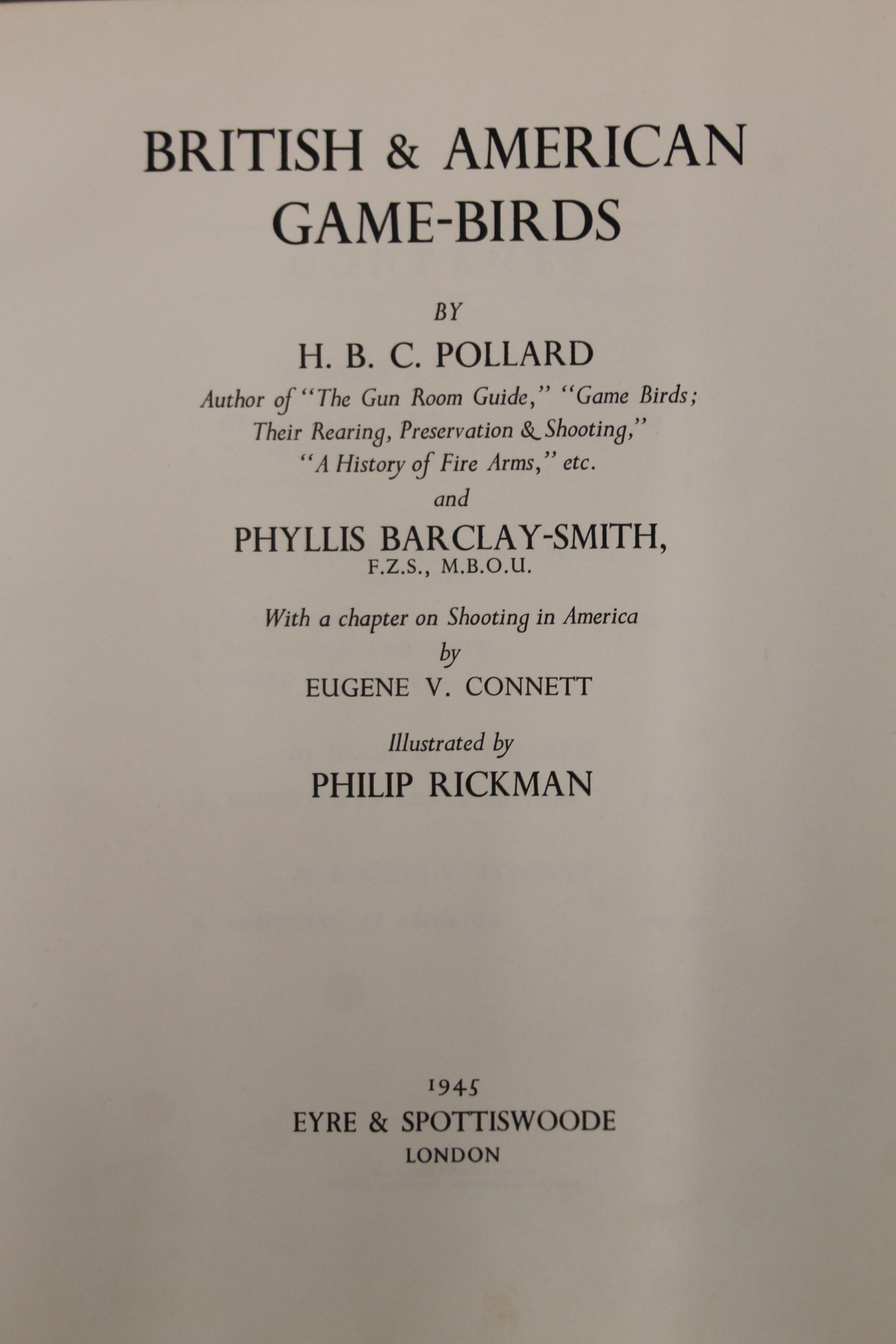 British and American Game-Birds by H B Pollard and illustrated by Philip Rickman; - Image 3 of 11