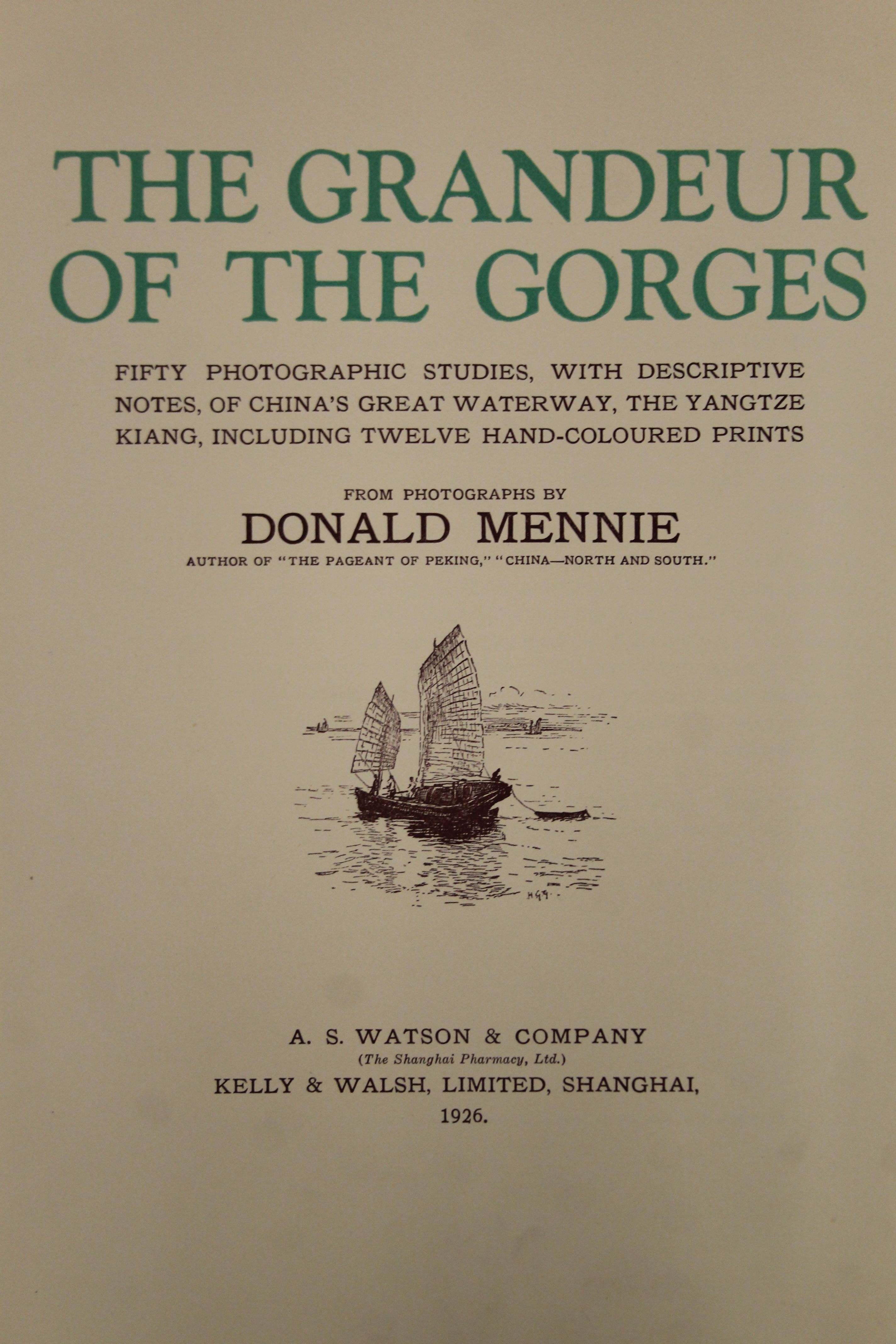 The Grandeur of the Gorges, 1926, from photographs by Donald Mennie, 1st edition, numbered 719/1000, - Image 5 of 11