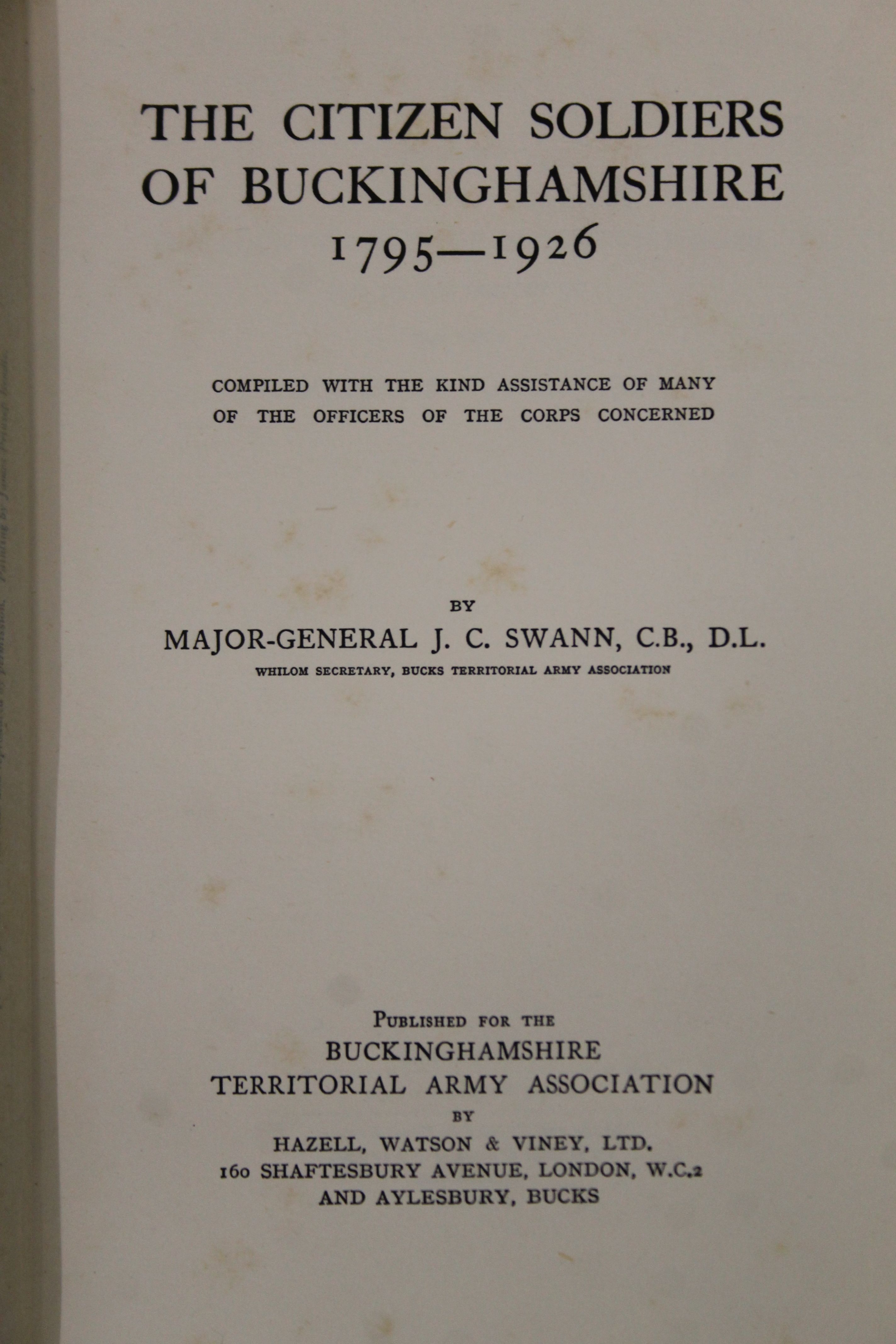 Swann (Major General J C), The Citizen Soldiers of Buckinghamshire 1795-1926, - Bild 5 aus 57