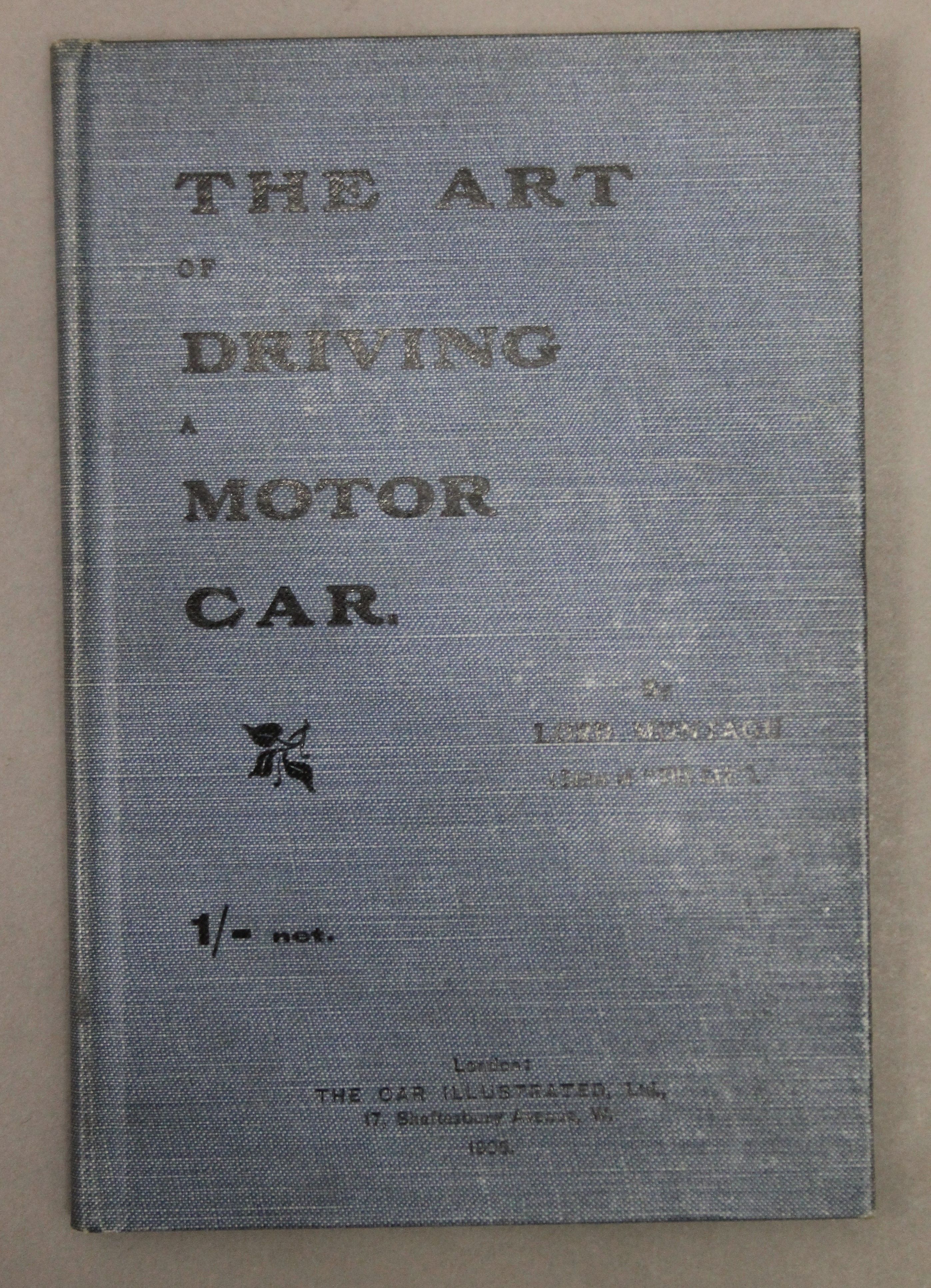Thompson (Sir Henry), The Motor-Car Its Nature, Use and Management, Frederick Warne, - Image 39 of 56