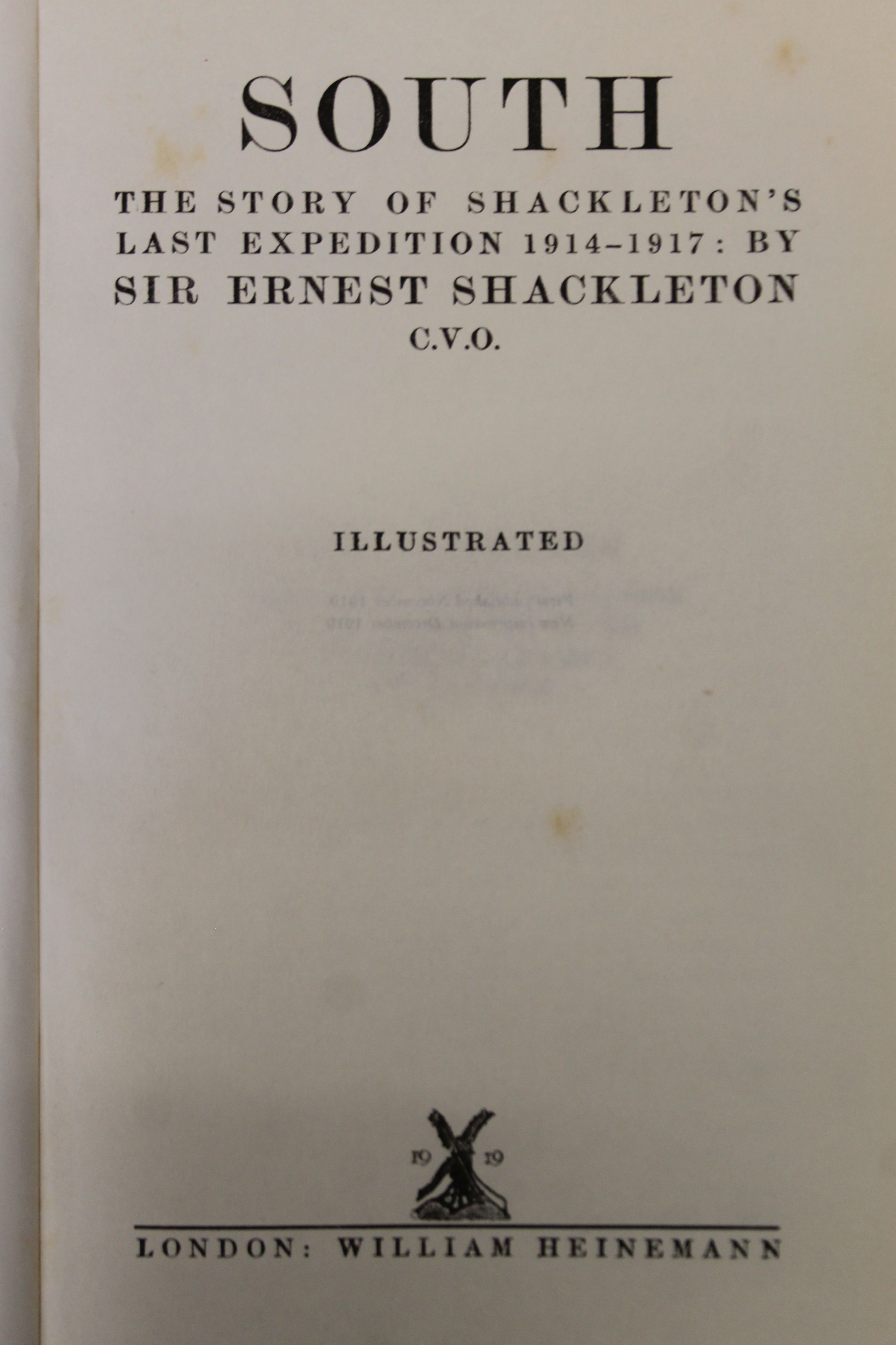 Shackleton (Sir Ernest), South - The Story of Shackleton's Last Expedition 1914-17, New Impression, - Image 5 of 12