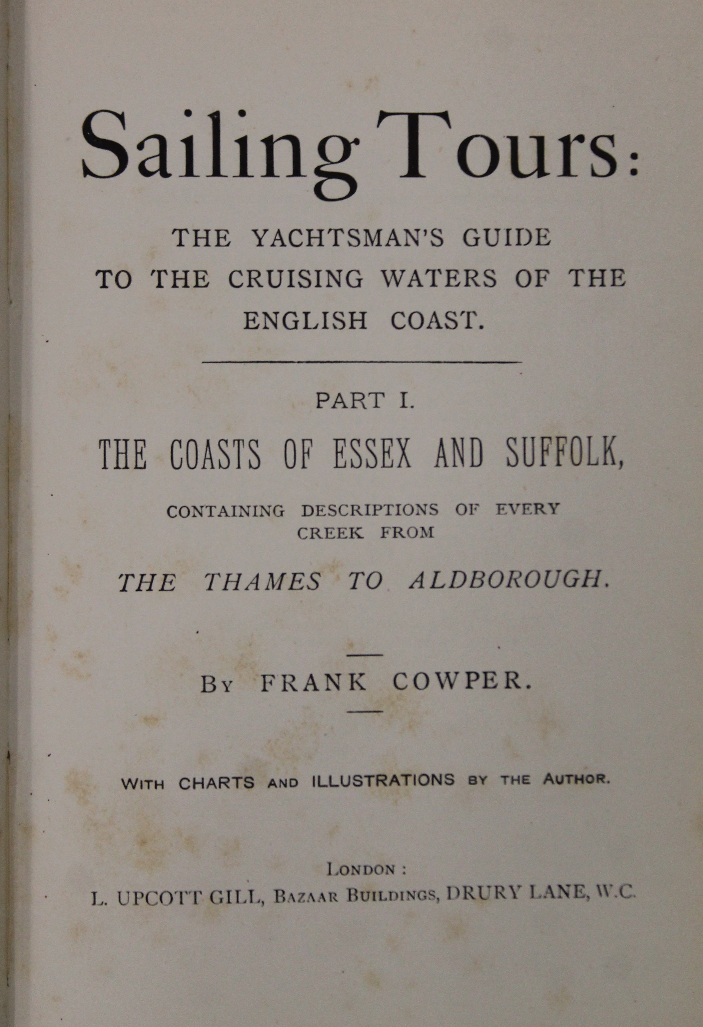 Cowper (Frank), Sailing Tours: The Yachtman's Guide to the Cruising Waters of the English Coast, - Image 7 of 25