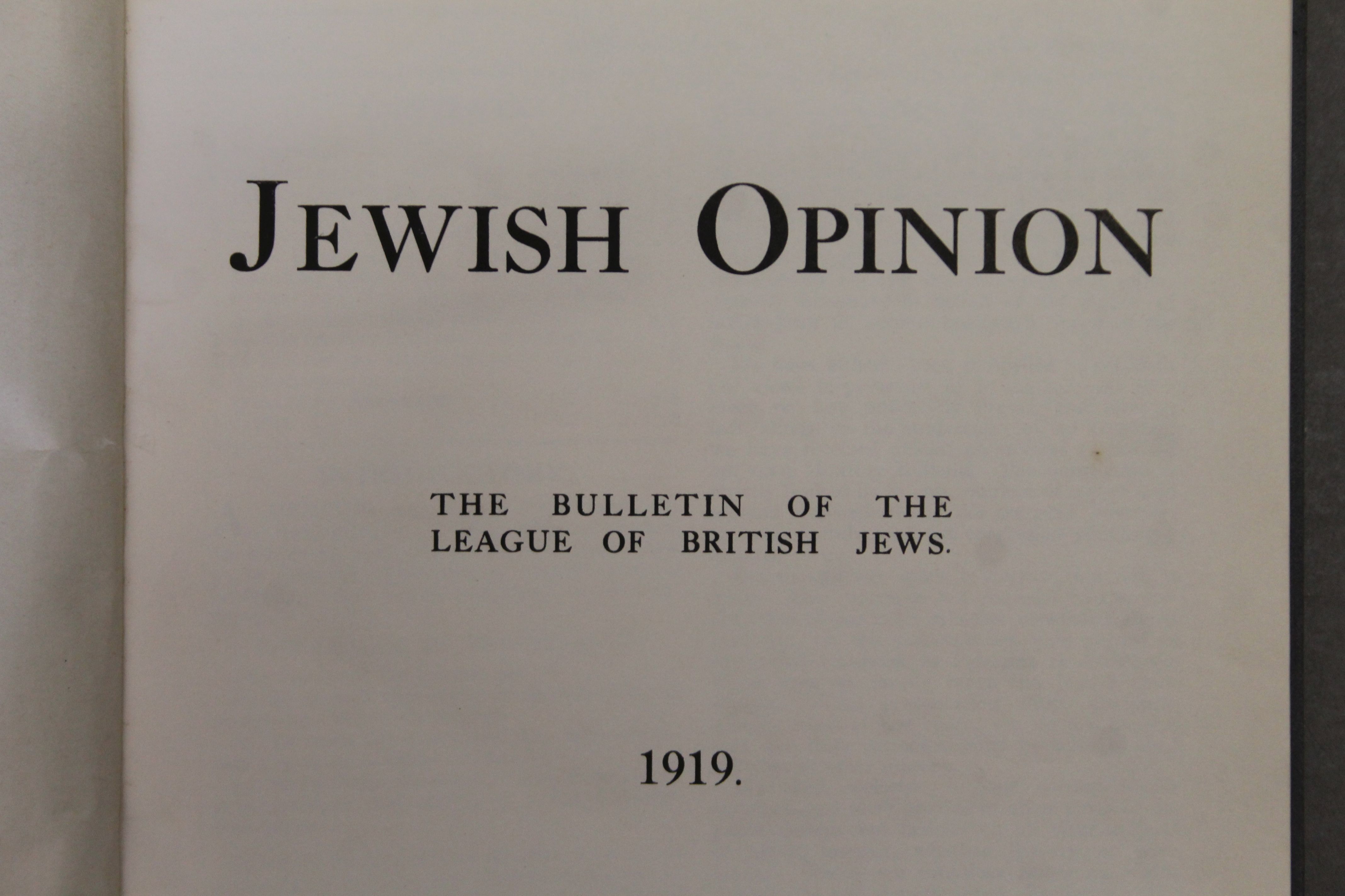 Jewish Opinion, The Bulletin of the League of Jews, 1919; and nine other Jewish titles. - Image 4 of 42