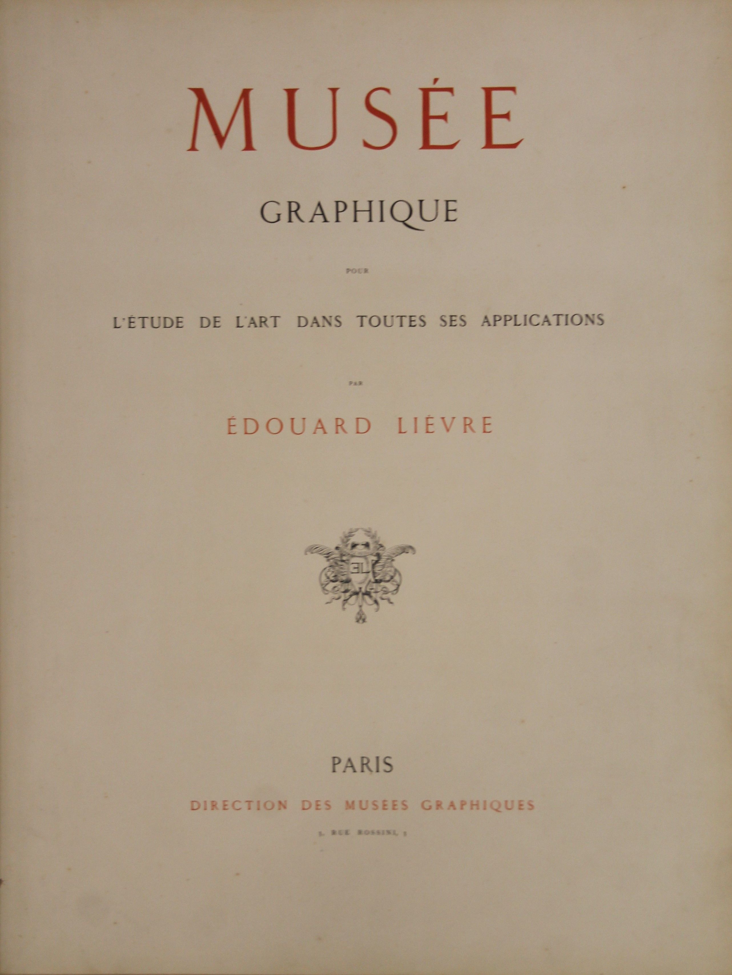 Lievre (Edouard), Musee Graphique Pour L'Etude de L'Art dans Toutes des Applications, - Image 8 of 23