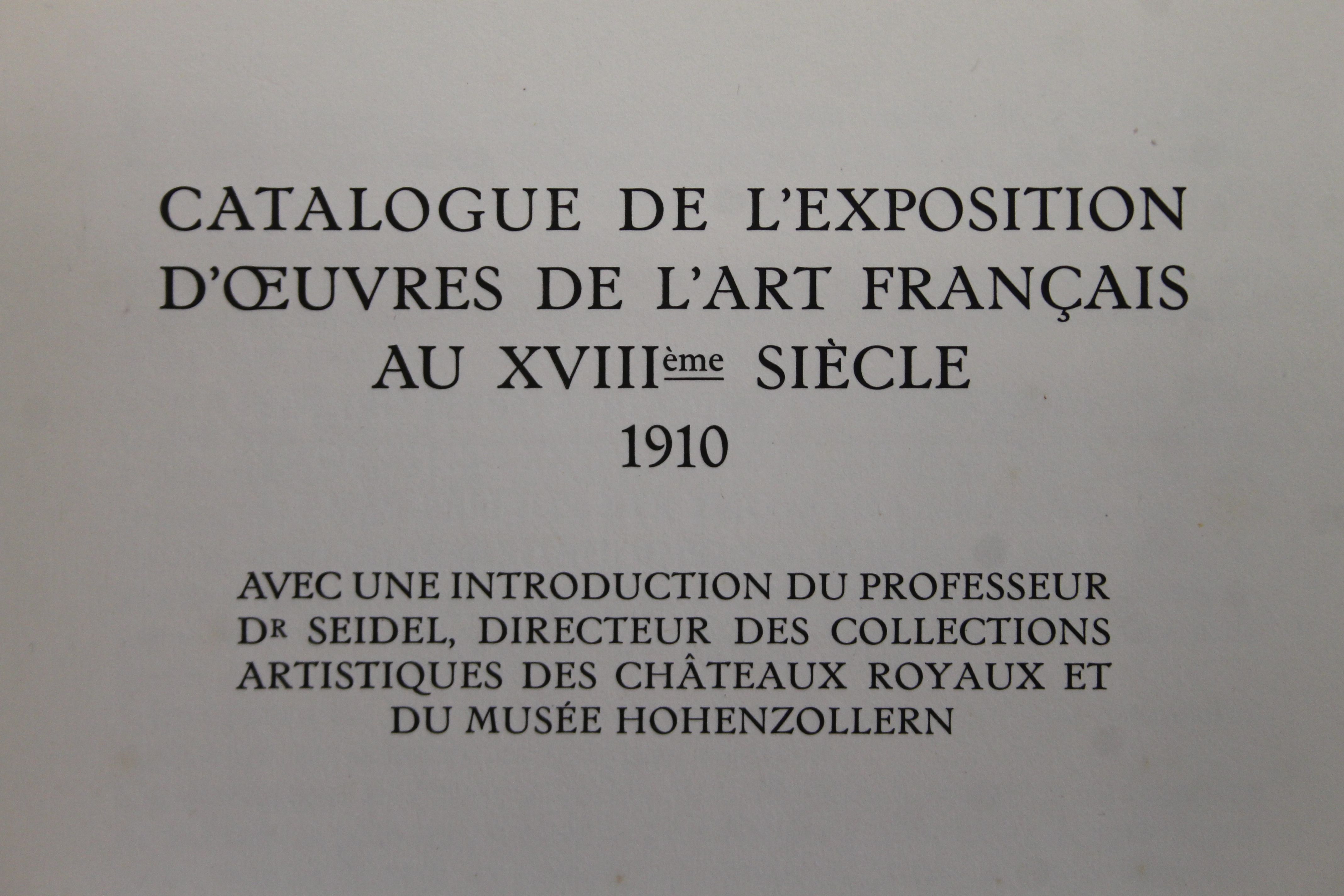 Exposition d'Oeuvres de l'Art Francais au XVIIIeme siecle, folio, - Image 7 of 30