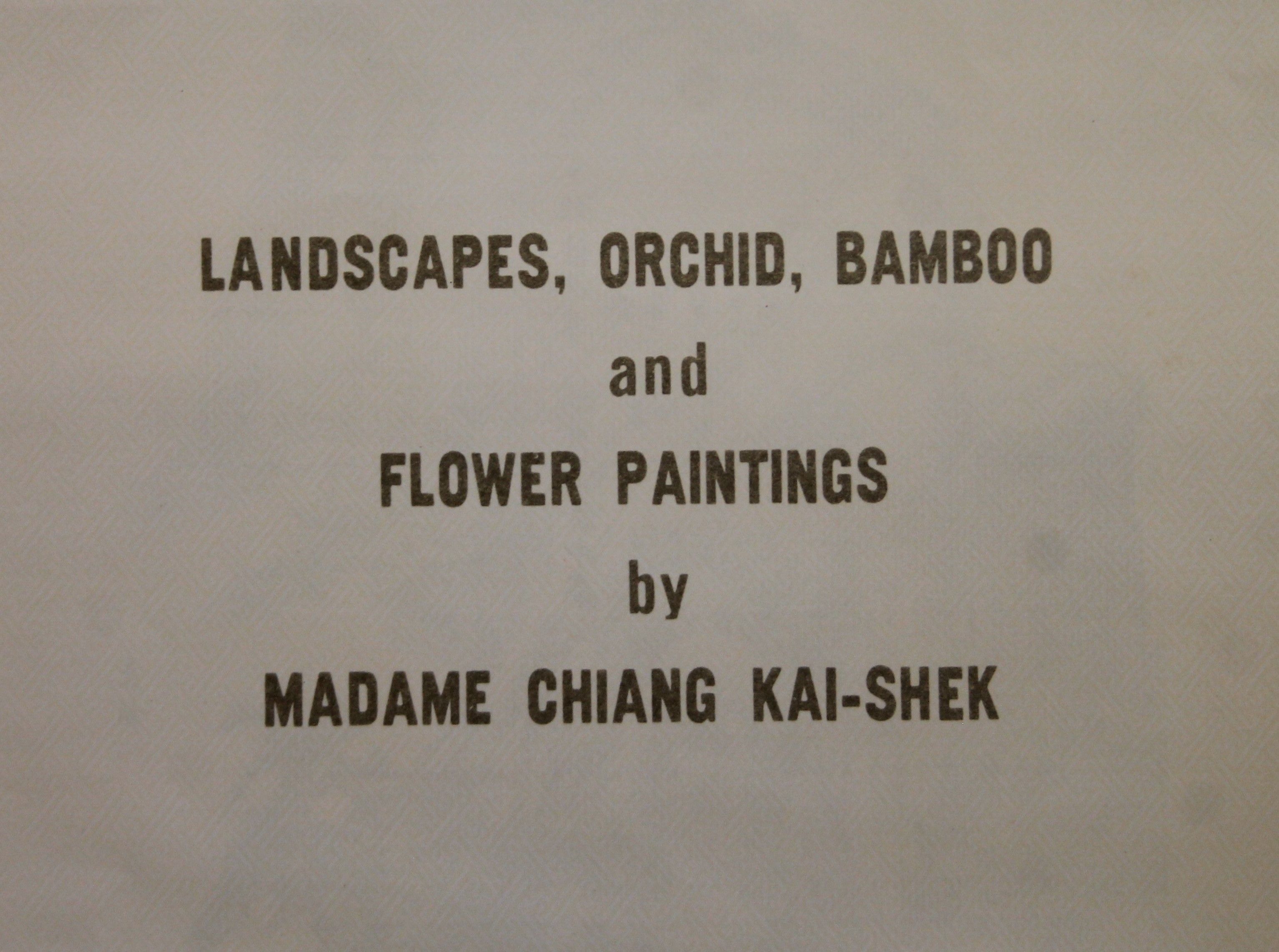 Kai-Shek (Madame Chiang), Landscapes, Orchid, Bamboo and Flower Paintings by Madame Chaing Kai-Shek, - Image 6 of 9