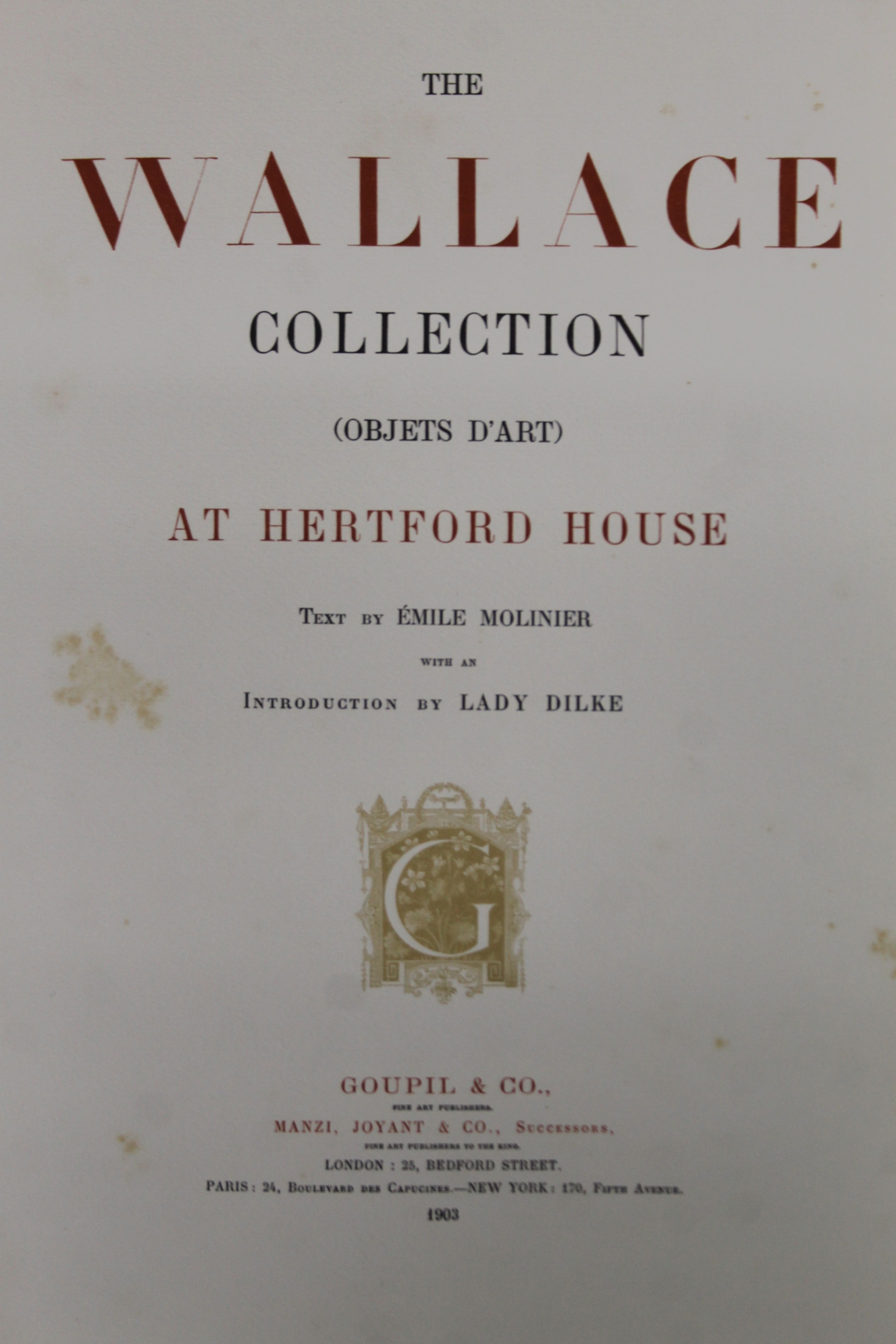 Molinier (Emile), The Wallace Collection (Object D'Art) at Hertford House, 2 vols, - Image 6 of 9