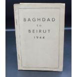 Baghdad to Beirut 1944, Printing and Stationary Services, Paiforce. First edition pamphlet. Very